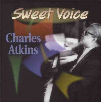 Charles Atkins - Sweet Voice (CD)