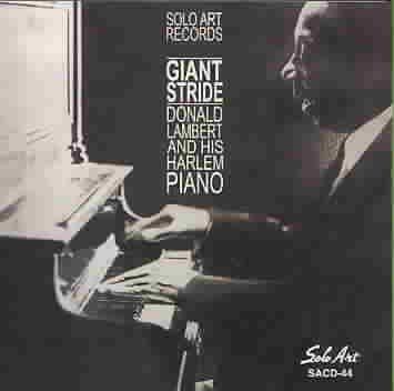 Donald Lambert - Giant Stride (CD)