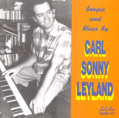 Carl Sonny Leyland - Boogie &amp; Blues (CD)
