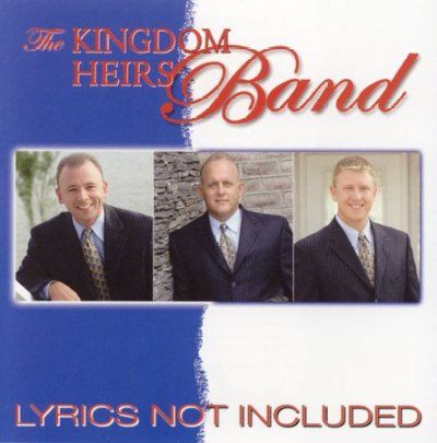Kingdom Heirs Band - Lyrics Not Included (CD)