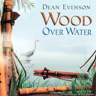 Dean Evenson - Wood Over Water (CD)