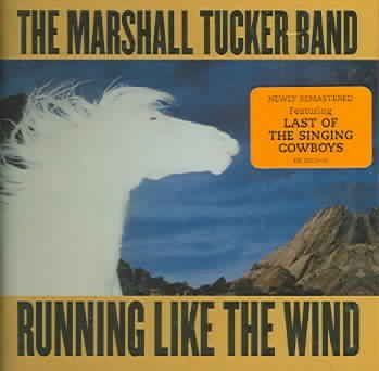 Marshall Tucker Band - Running Like The Wind (CD)