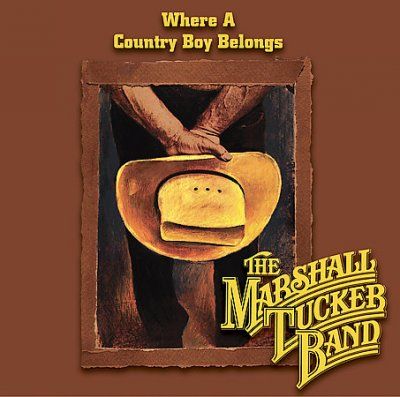 Marshall Tucker Band - Where A Country Boy Belongs (CD)