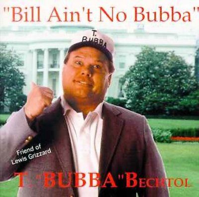 T. Bubba Bechtol - Bill Ain't No Bubba (CD)