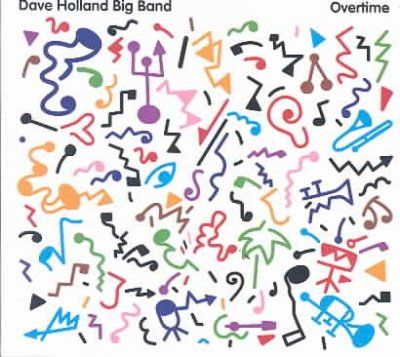 Dave Holland Big Ban - Overtime (CD)