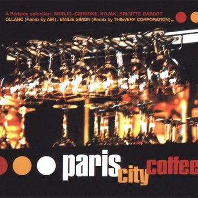 Sunnyside Cafe Serie - Paris City Coffee (CD)