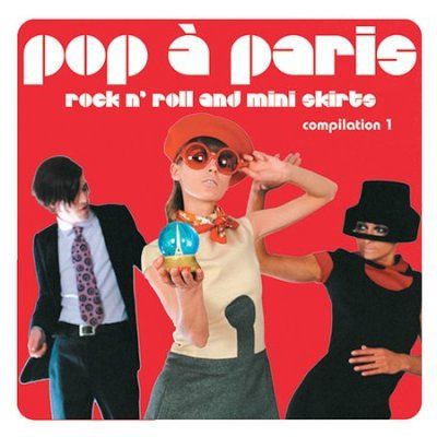Various - Pop A Paris/rock &amp; Roll &amp; Mini Skirts (CD)