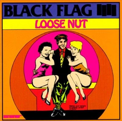 Black Flag - Loose Nut (CD)