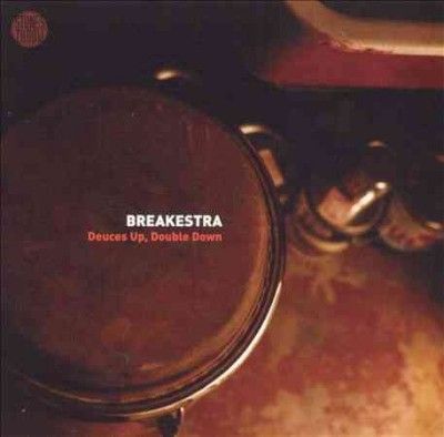 Breakestra - Deuces Up Double Down (CD)