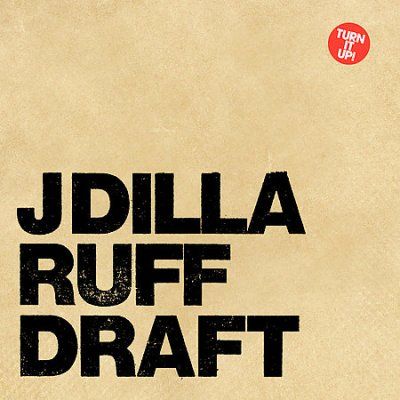 J Dilla - Ruff Draft (CD)