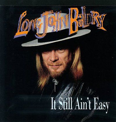 Long John Baldry - It Still Ain't Easy (CD)