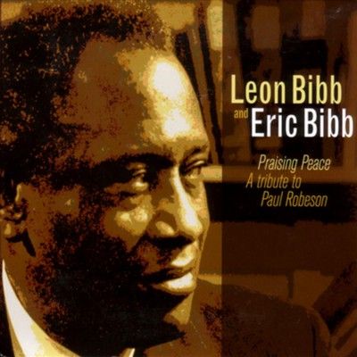 Eric Bibb - Praising Peace: Tribute To Paul Robeso (CD)
