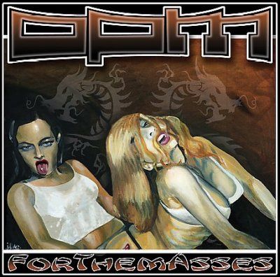 Opm - Forthemasses (CD)
