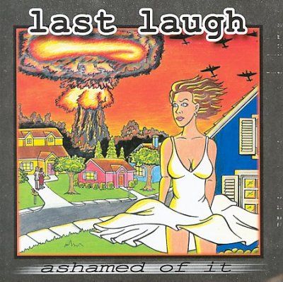 Last Laugh - Ashamed Of It (CD)