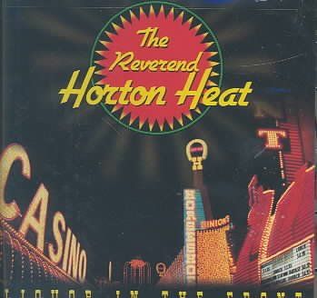 Reverend Horton Heat - Liquor In The Front (CD)