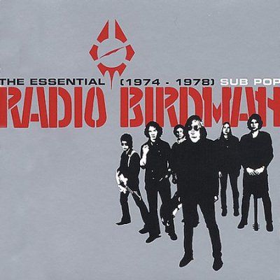 Radio Birdman - Essential Radio Birdman 1974 - 1978 (CD)