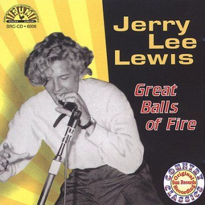 Jerry Lee Lewis - Great Balls Of Fire (CD)