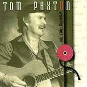 Tom Paxton - Wearing The Time (CD)