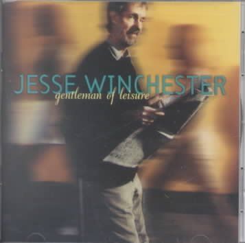 Jesse Winchester - Gentleman Of Leisure (CD)