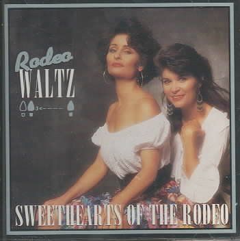 Sweethearts Of The R - Rodeo Waltz (CD)