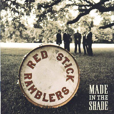 Red Stick Ramblers - Made In The Shade (CD)