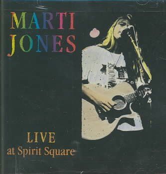 Marti Jones - Marti Jones: Live At Spirit Square (CD)