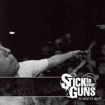 Stick To Your Guns - For What Its Worth (CD)