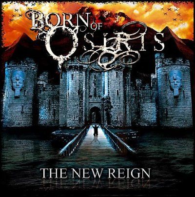 Born Of Osiris - New Reign (CD)