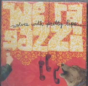 We Ragazzi - Wolves With Pretty Lips (CD)