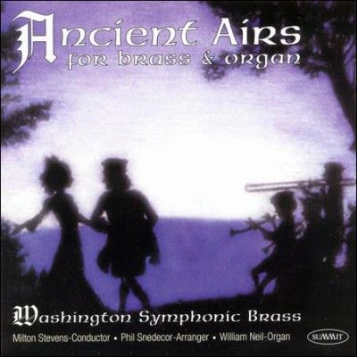 Washington Symphonic - Ancient Airs For Brass &amp; Organ (CD)