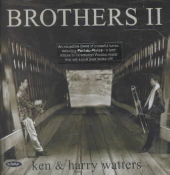 Ken &amp; Harry Watters - Brothers 2 (CD)