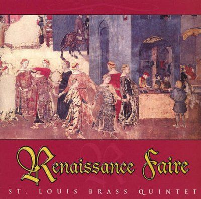 St. Louis Brass Qit. - Renaissance Faire (CD)