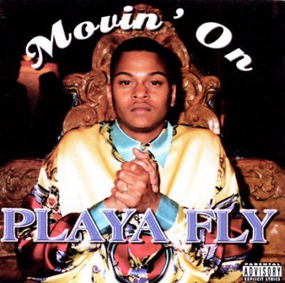 Playa Fly - Movin On (CD)