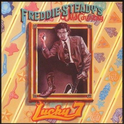 Freddie Steady's Wil - Lucky 7 (CD)