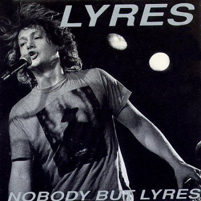 Lyres - Nobody But Lyres (CD)