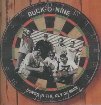 Buck O Nine - Songs Of The Key Of Bree (CD)