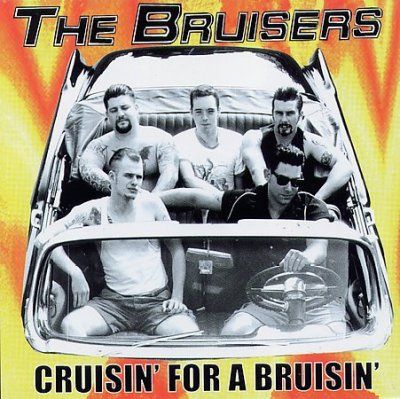 Bruisers - Cruising For A Bruising (CD)