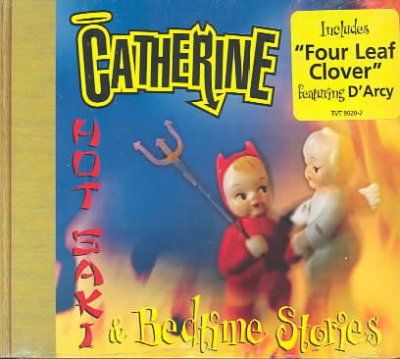 Catherine - Hot Saki &amp; Bedtime Stories (CD)