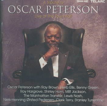 Oscar Peterson - Tribute To Oscar Peterson - Live At The Town Hall (CD)