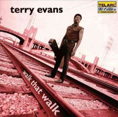 Terry Evans - Walk That Walk (CD)