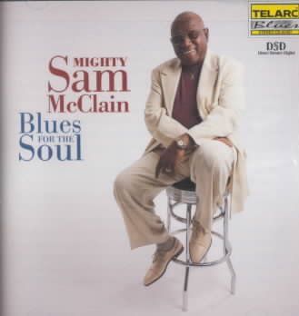 Mighty Sam Mcclain - Blues For The Soul (CD)