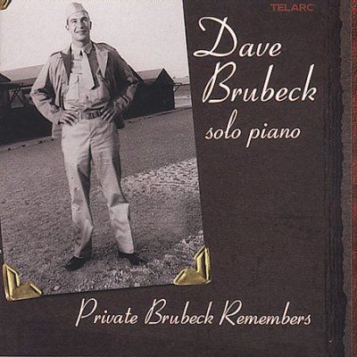 Dave Brubeck - Private Brubeck Remembers (CD)