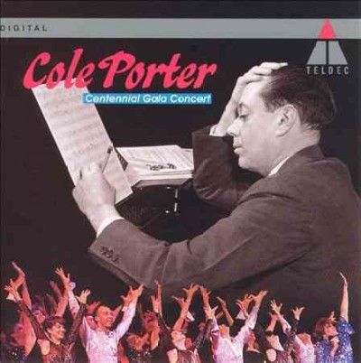 Cole Porter - Cole Porter Centennial Gala Concert (CD)