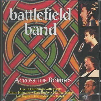Battlefield Band - Across The Borders (CD)