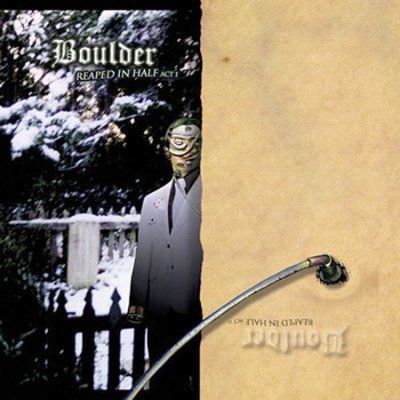 Boulder - Reaped In Half: Acts I &amp; Ii (CD)
