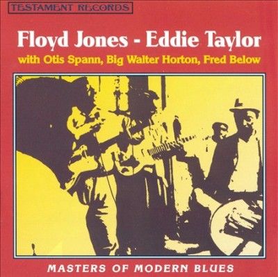 Floyd/taylor Jones - Masters Of Modern Blues (CD)