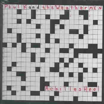 Paul K &amp; Weathermen - Achilles Heel (CD)