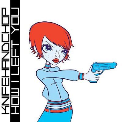 Knifehandchop - How I Left You (CD)