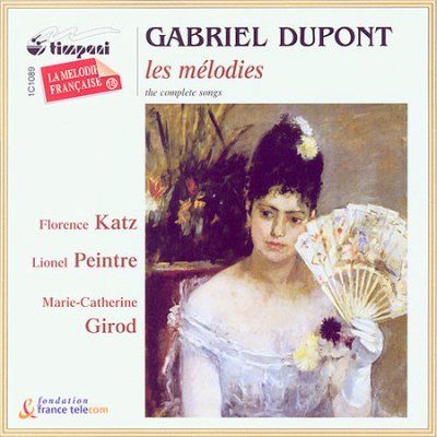Marie - Catheri Girod - Gabriel Dupont 1878 - 1914: Complete Son (CD)