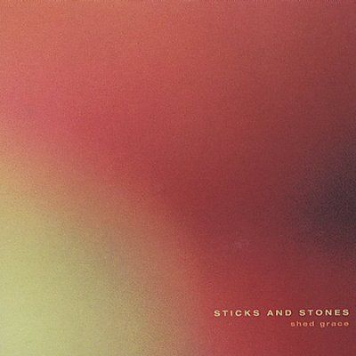 Sticks And Stones - Shed Grace (CD)